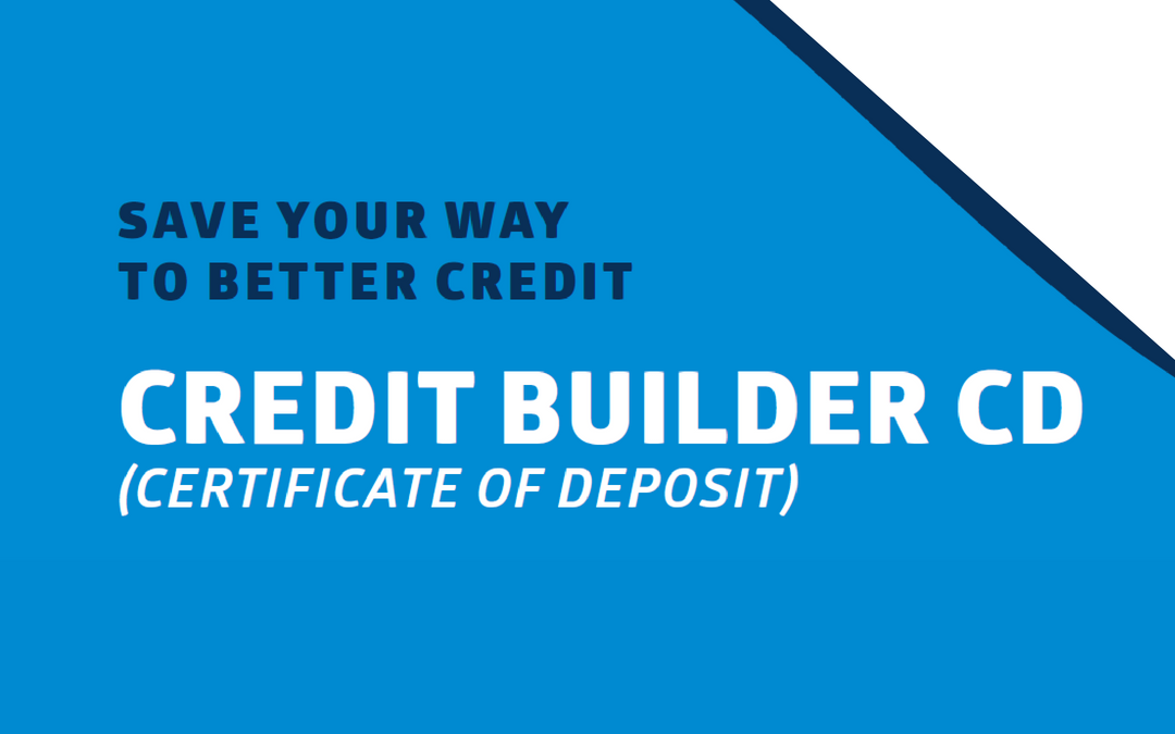 Credit Builder CD