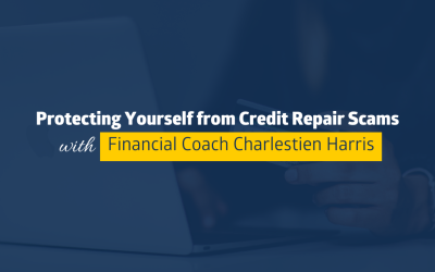 March Money Madness: Protecting Yourself from Credit Repair Scams