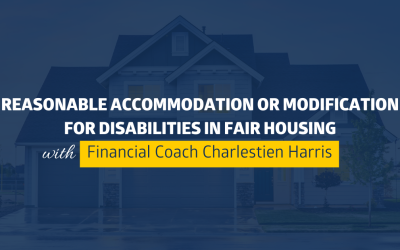 Understanding Reasonable Accommodation or Modification for Disabilities in Fair Housing