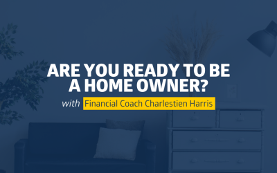 Are You Ready to be a Homeowner?