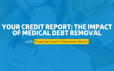 Your Credit Report: The Impact of Medical Debt Removal