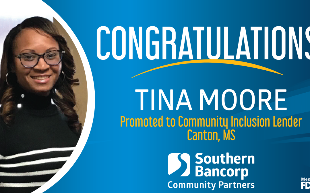 Southern Bancorp Community Partners Names Tina Moore as Community Inclusion Lender