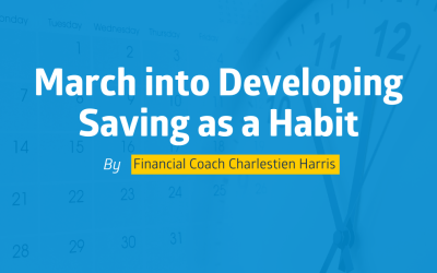 March into Developing Saving as a Habit