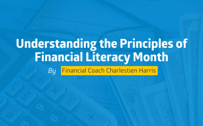 Understanding the Principles of Financial Literacy Month