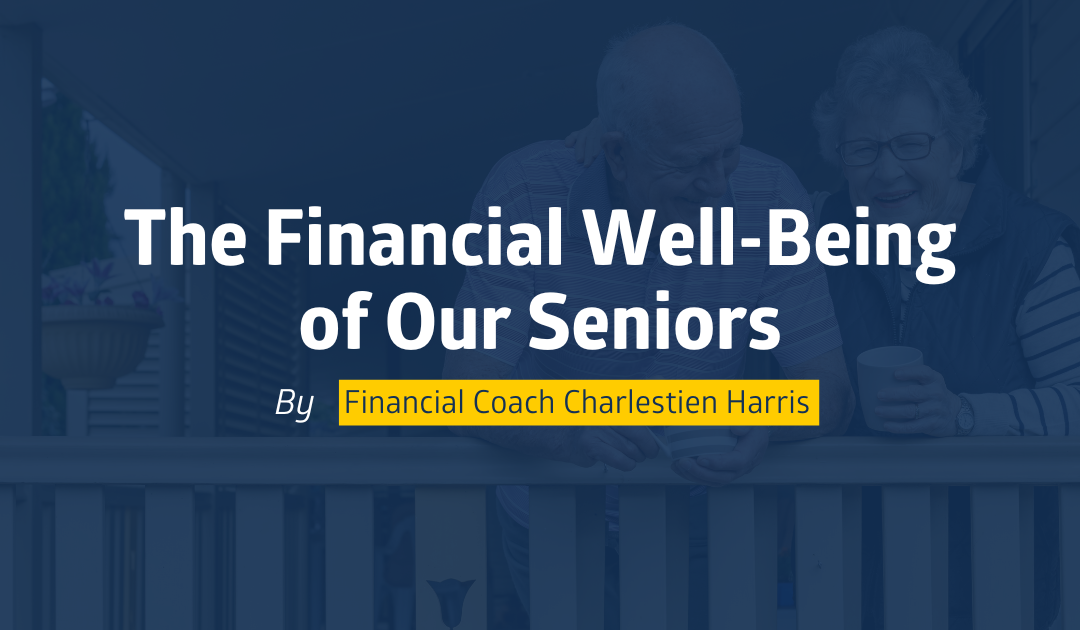 The Financial Well-Being of Our Seniors