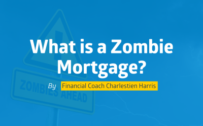 What is a Zombie Mortgage?